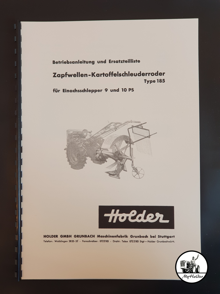 Holder Zapfwellen-Kartoffelschleuderroder Type 185 - Betriebsanleitung und Ersatzteilliste